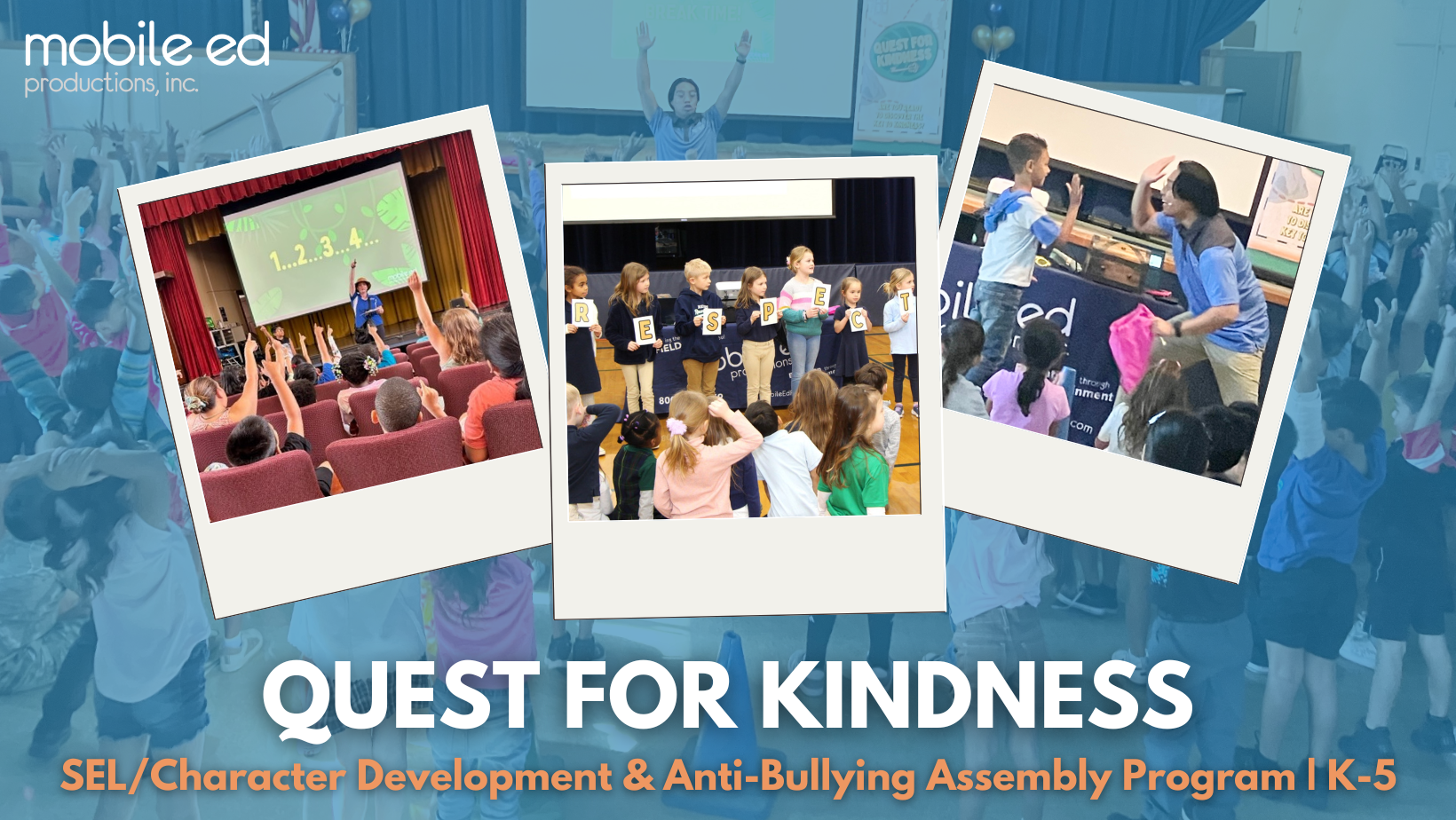 Quest for Kindness Assembly K-6